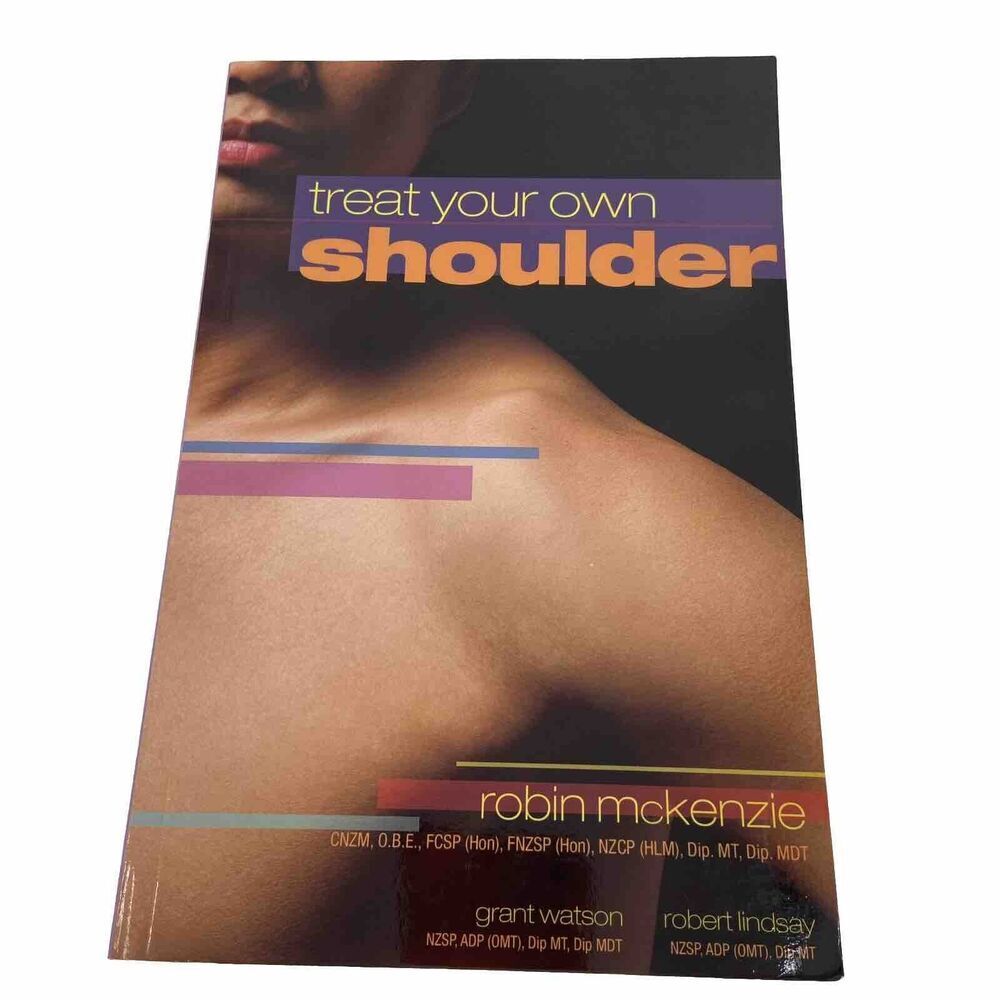 Treat Your Own Shoulder Robin McKenzie Paperback Book Spinal Publications